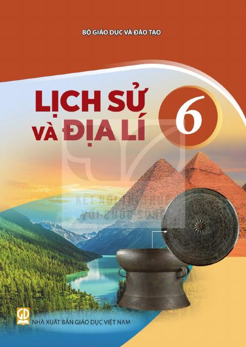 Sách giáo khoa Lịch sử và Địa lí 6 - Kết nối tri thức 2026-2027